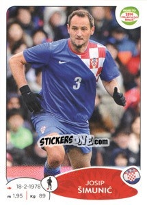 Sticker Josip Šimunic - Road to 2014 FIFA World Cup Brazil - Panini