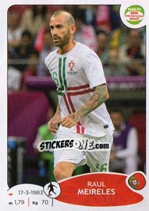 Figurina Raul Meireles - Road to 2014 FIFA World Cup Brazil - Panini