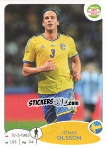 Sticker Jonas Olsson - Road to 2014 FIFA World Cup Brazil - Panini