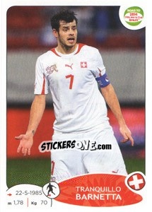 Sticker Tranquillo Barnetta - Road to 2014 FIFA World Cup Brazil n. 360 - Panini