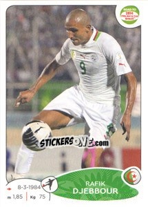 Sticker Rafik Djebbour - Road to 2014 FIFA World Cup Brazil n. 382 - Panini