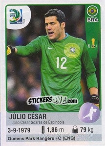 Sticker Julio César - FIFA Confederation Cup Brazil 2013 - Panini