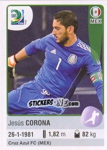 Sticker Jesús Corona - FIFA Confederation Cup Brazil 2013 - Panini
