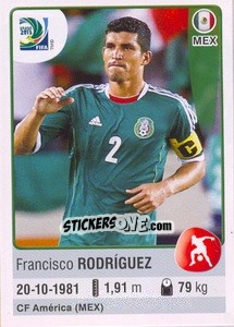 Sticker Francisco Rodríguez - FIFA Confederation Cup Brazil 2013 - Panini
