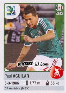 Figurina Paul Aguilar - FIFA Confederation Cup Brazil 2013 - Panini