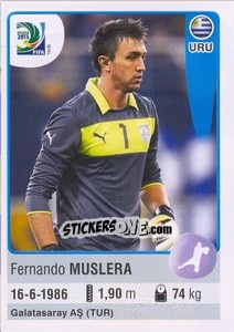 Sticker Fernando Muslera - FIFA Confederation Cup Brazil 2013 n. 166 - Panini