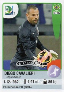 Sticker Diego Cavalieri - FIFA Confederation Cup Brazil 2013 n. CE2 - Panini