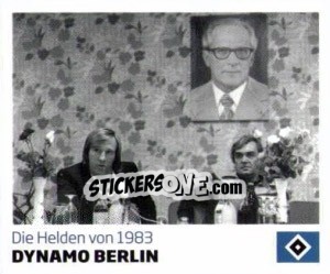 Cromo Dynamo Berlin - Nur der HSV: 125 Jahre - Juststickit