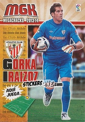 Figurina Gorka Iraizoz - Liga BBVA 2013-2014. Megacracks n. 20 - Panini
