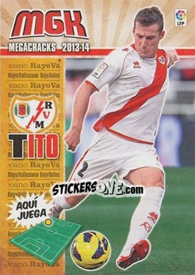 Sticker Tito - Liga BBVA 2013-2014. Megacracks n. 255 - Panini