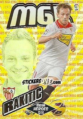 Sticker Rakitic - Liga BBVA 2013-2014. Megacracks n. 388 - Panini