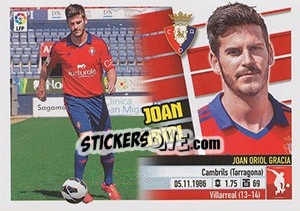 Cromo 6 Joan Oriol. (C. At. Osasuna) - Liga Spagnola 2013-2014 - Colecciones ESTE