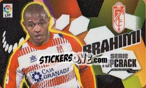 Cromo Brahimi (Granada C.F.) - Liga Spagnola 2013-2014 - Colecciones ESTE