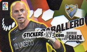 Sticker Willy Caballero (Málaga C.F.) - Liga Spagnola 2013-2014 n. 790 - Colecciones ESTE