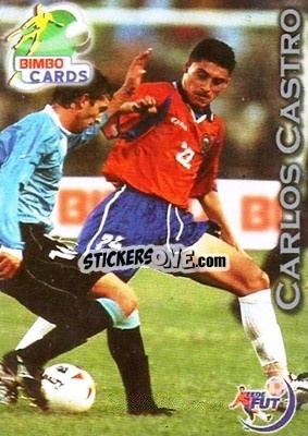 Cromo Carlos Castro - Las Selecciones Mundialistas 2002 - Bimbo