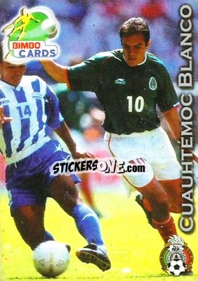 Cromo Cuauhtemoc Blanco - Las Selecciones Mundialistas 2002 - Bimbo