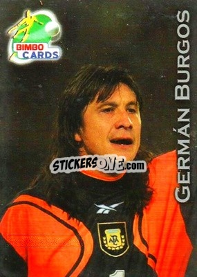 Sticker German Burgos - Las Selecciones Mundialistas 2002 - Bimbo