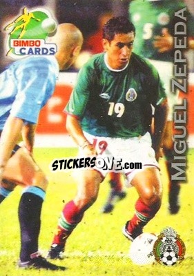 Sticker Miguel Zepeda - Las Selecciones Mundialistas 2002 n. 20 - Bimbo