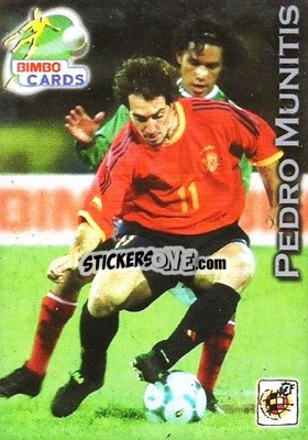 Sticker Pedro Munitis - Las Selecciones Mundialistas 2002 n. 51 - Bimbo