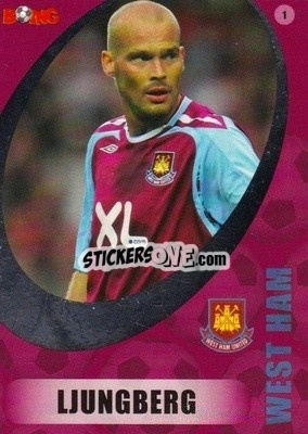 Sticker Fredrik Ljungberg - Superstars 2008-2011 n. 1 - BOING