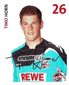 Cromo Timo Horn - Fc Köln 2011-2012 - Panini