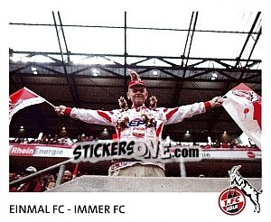 Figurina Einmal Fc - Immer Fc - Fc Köln 2011-2012 - Panini