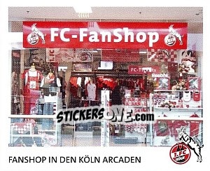 Sticker Fanshop In Den Köln Arcaden - Fc Köln 2011-2012 - Panini