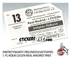 Cromo Eintrittskarte (Gegen Real Madrid, 1960) - Fc Köln 2011-2012 - Panini