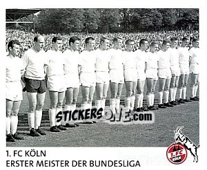 Sticker 1.Fc Köln. Erster Meister Der Bundesliga - Fc Köln 2011-2012 n. 152 - Panini