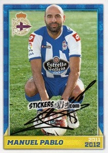 Sticker Manuel Pablo (autógrafo) - R.C. Deportivo 2011-2012 n. 35 - Panini