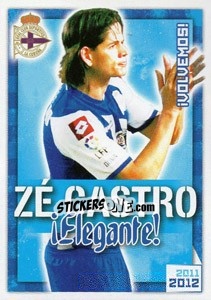 Sticker Zé Castro !Elegante! - R.C. Deportivo 2011-2012 n. 54 - Panini