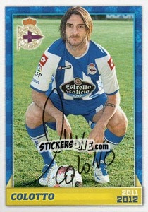 Sticker Colotto (autógrafo) - R.C. Deportivo 2011-2012 n. 59 - Panini