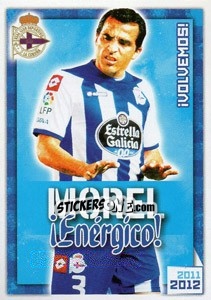 Cromo Morel !Enérgico! - R.C. Deportivo 2011-2012 - Panini