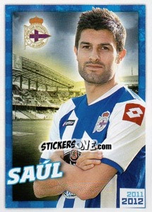 Cromo Saúl - R.C. Deportivo 2011-2012 - Panini