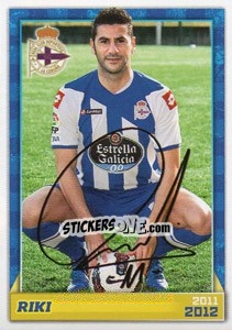 Sticker Riki (autógrafo) - R.C. Deportivo 2011-2012 - Panini