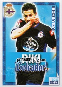 Sticker Riki !Goleador! - R.C. Deportivo 2011-2012 n. 150 - Panini