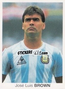 Cromo José Luis Brown - Mundial De Futbol Itália 90 n. 30 - Disvenda