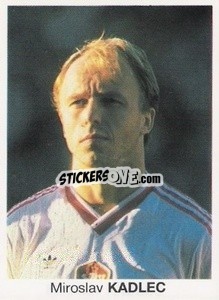 Figurina Miroslav Kadlec - Mundial De Futbol Itália 90 - Disvenda