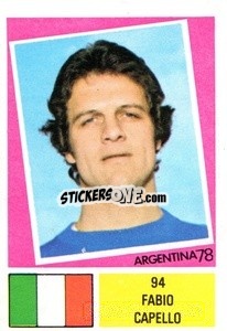Sticker Fabio Capello - Argentina 1978 n. 94 - FKS