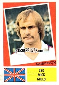 Cromo Mick Mills - Argentina 1978 - FKS