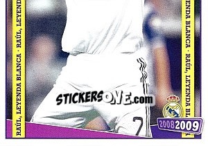 Sticker Raul González (hombre record) - Real Madrid 2008-2009 n. 143 - Panini