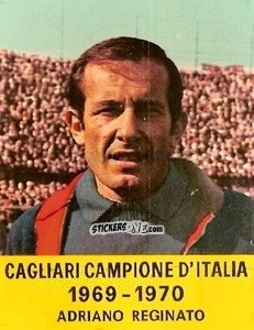 Sticker Adriano Reginato - Cagliari 1971-1972 n. 14 - FOLGORE
