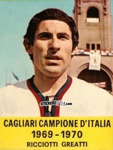 Sticker Ricciotti Greatti - Cagliari 1971-1972 n. 16 - FOLGORE

