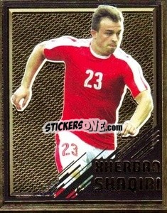 Sticker Shaqiri - Copa Mundial Russia 2018 - GOL
