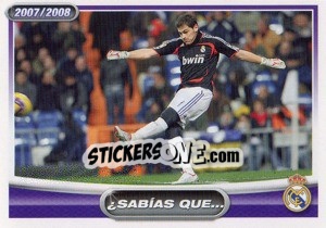 Figurina Casillas (sabais que...?) - Real Madrid 2007-2008 - Panini