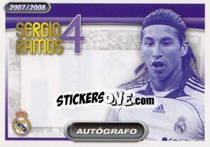 Sticker Sergio Ramos (autografo) - Real Madrid 2007-2008 n. 28 - Panini