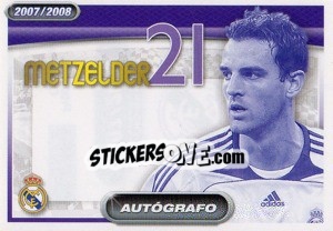 Sticker Metzelder (autografo) - Real Madrid 2007-2008 n. 52 - Panini