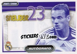 Sticker Sneijder (autografo) - Real Madrid 2007-2008 n. 82 - Panini