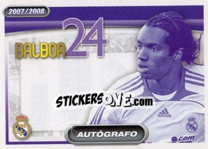 Cromo Balboa (autografo) - Real Madrid 2007-2008 - Panini