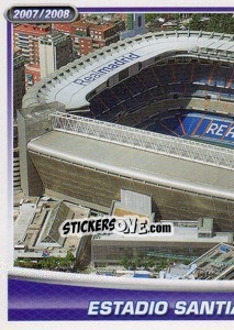 Sticker Estadio Santiago Bernabeu - Real Madrid 2007-2008 n. 161 - Panini